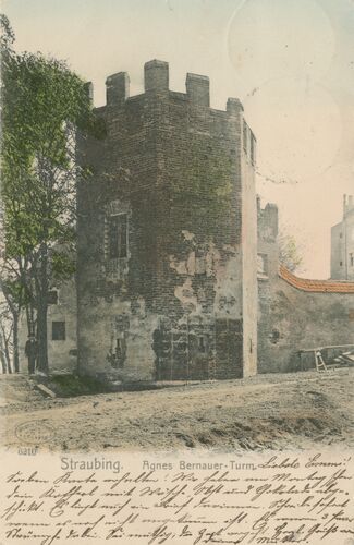 Agnes-Bernauer-Turm am Salzstadel, um 1904 (Stadtarchiv Straubing Postkartensammlung)